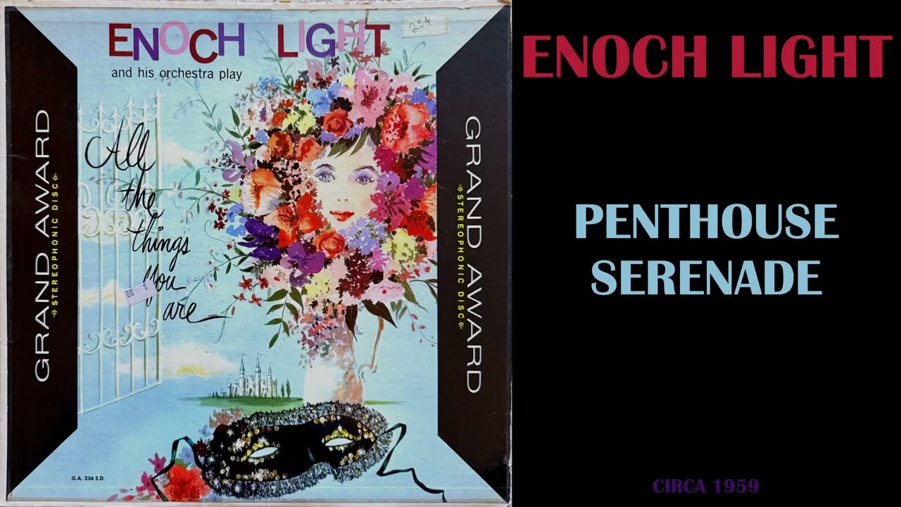 B6 - Enoch Light - Penthouse Serenade