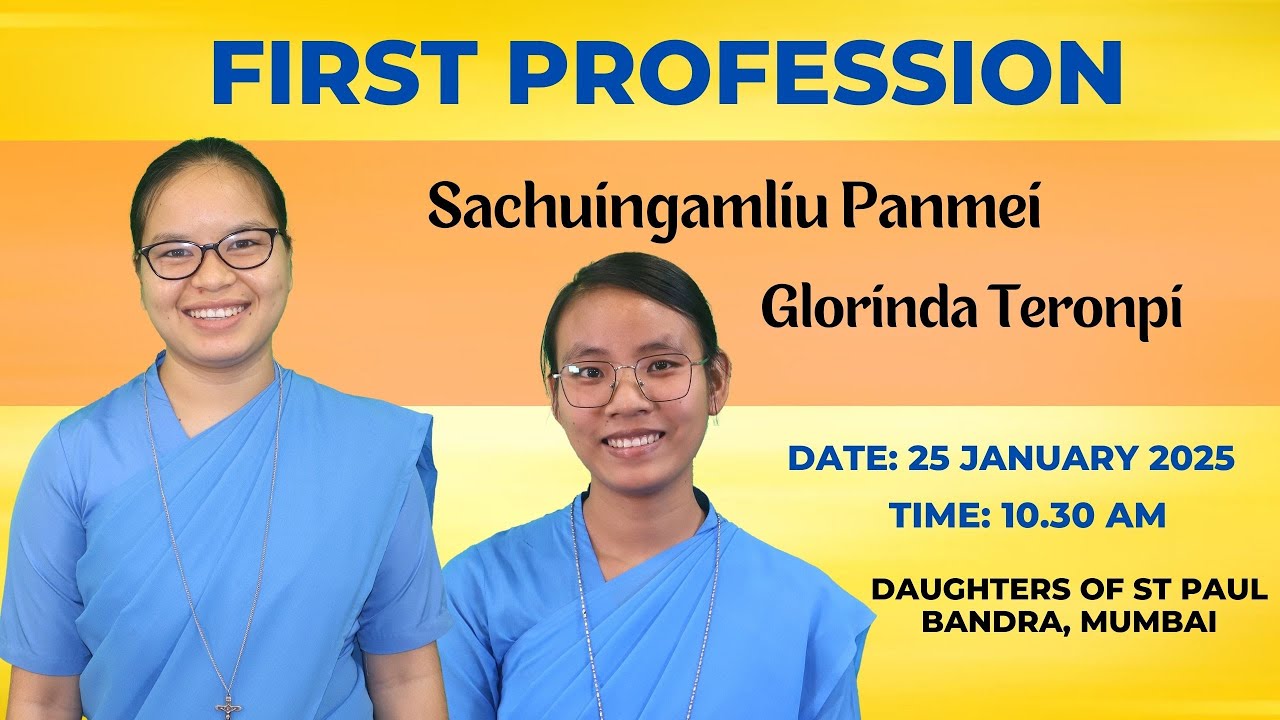 First Profession Glorinda Teronpi & Sachuingamliu Panmei | Daughters of St Paul  | First Vows