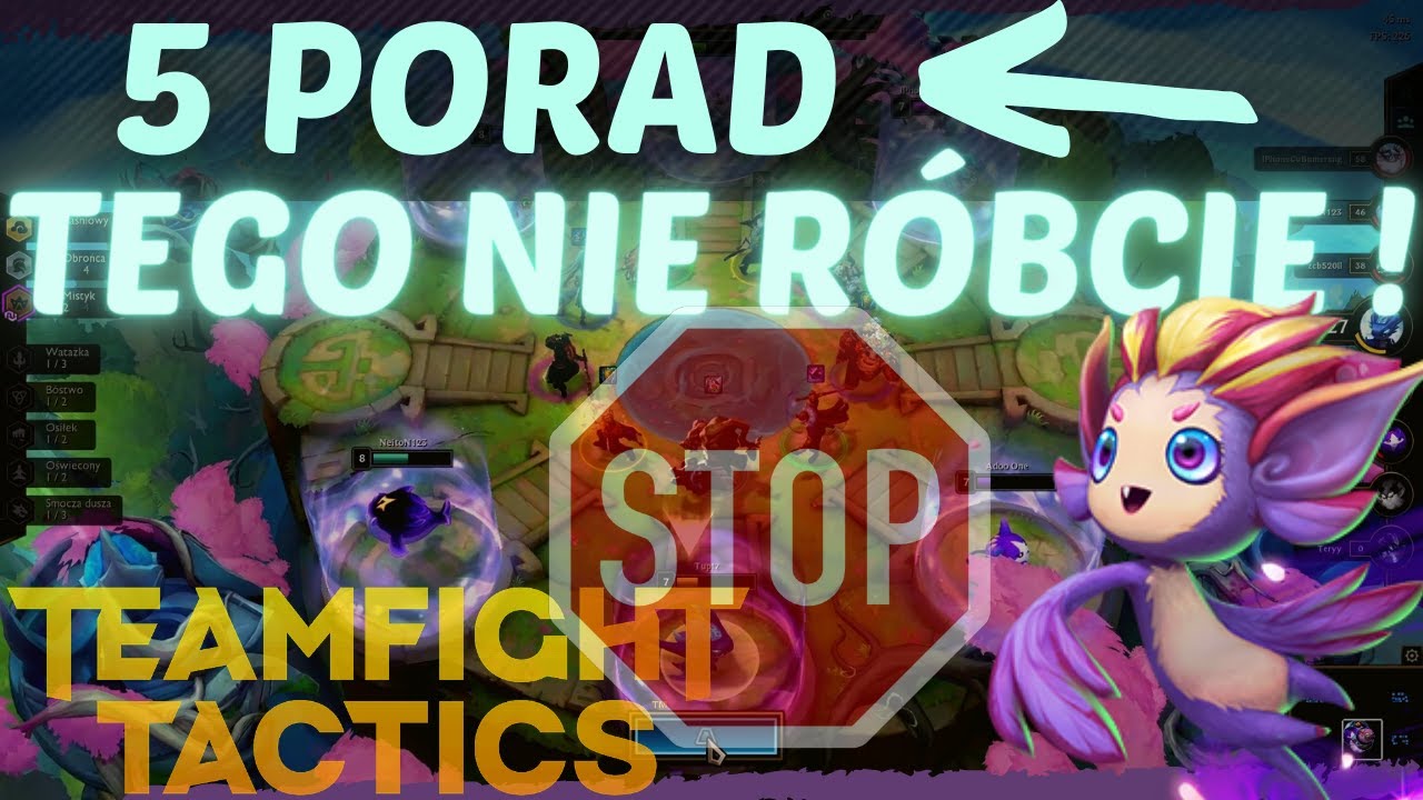 5 Porad- Czego nie warto robić w TFT ❗ | Poradnik TeamfightTactics ▶