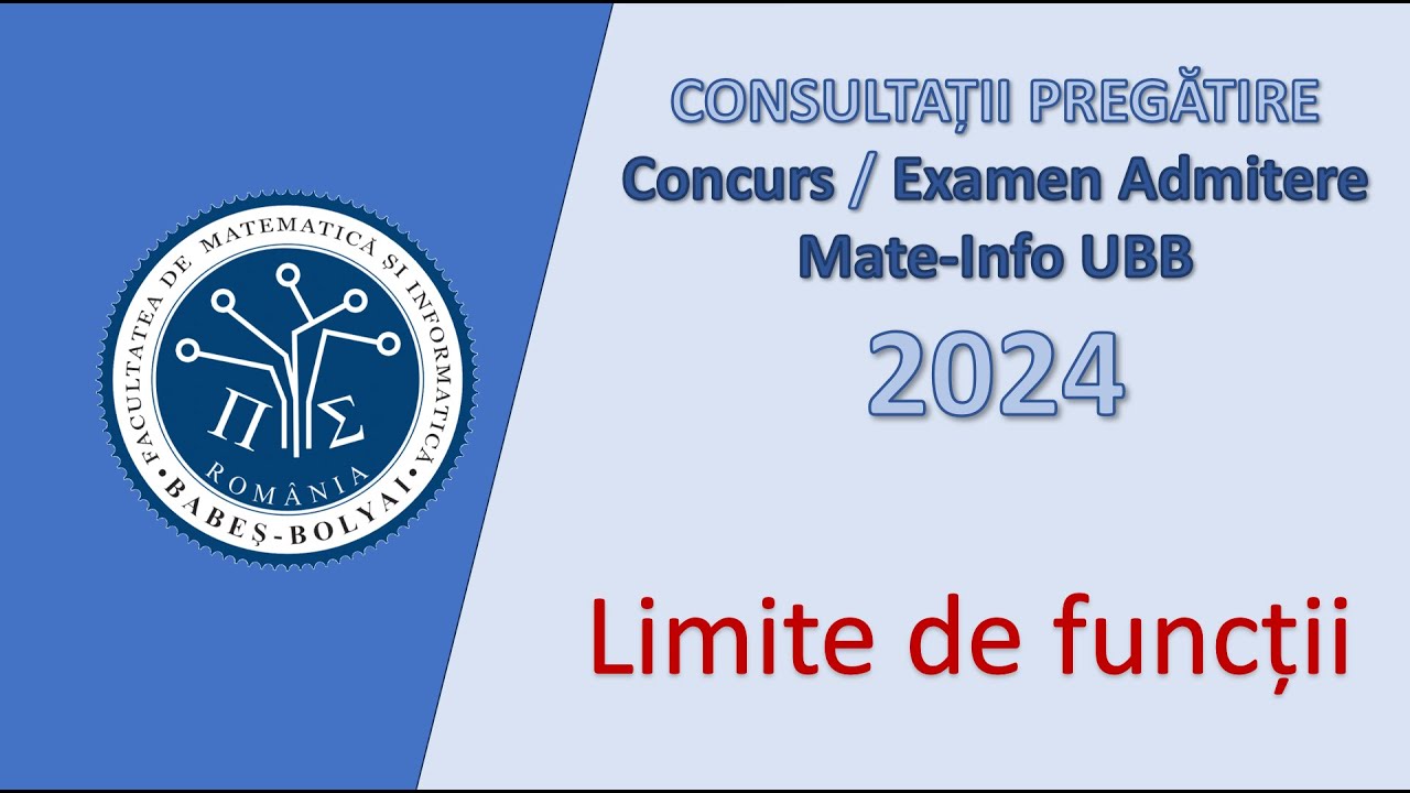 Consultații Mate-Info UBB | 2023-2024 | Limite de functii