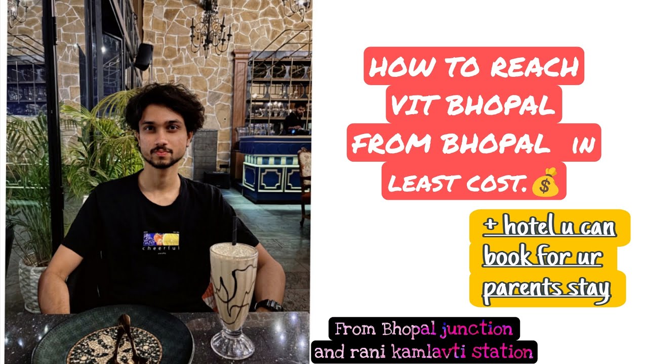 Cheapest Way to Reach VIT Bhopal from Bhopal City 💸🚌 (Full Guide)