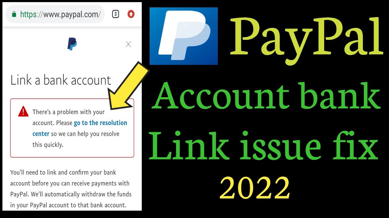 How to PayPal account bank link issue fix | go to the resolution center 2022
