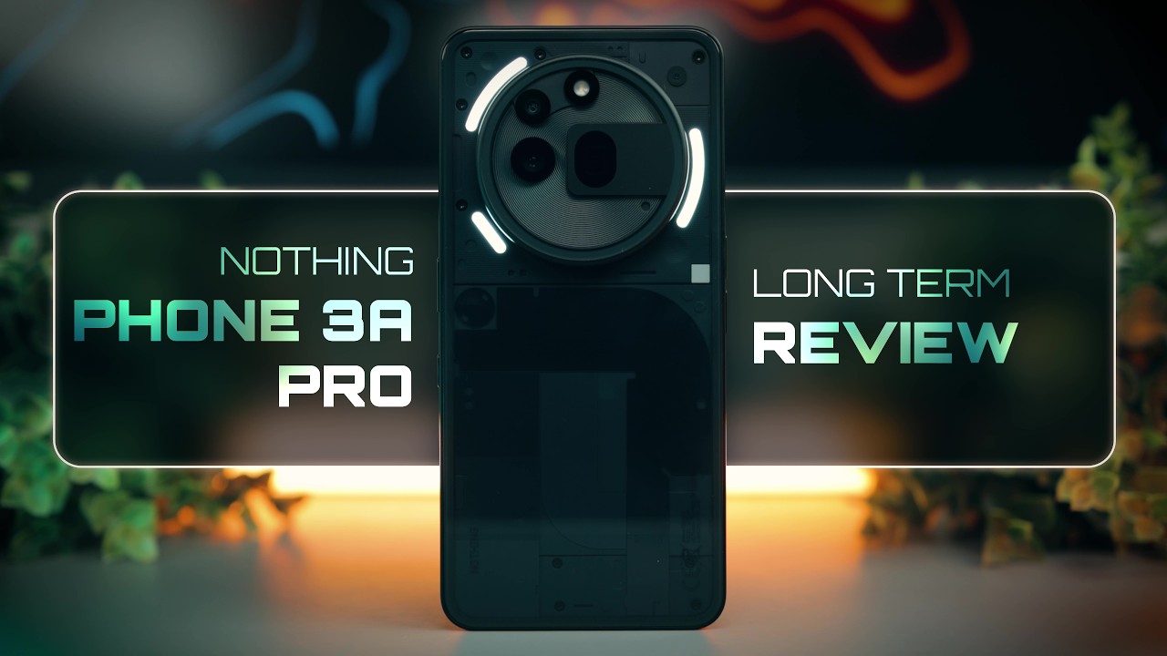 Nothing Phone 3A Pro Detailed Review | Long Term Review after 1 Year