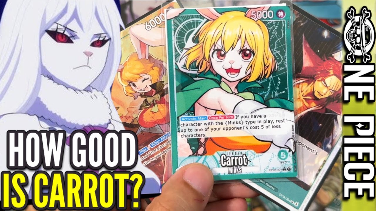 OP08 Carrot Deck Profile: Extremely Oppressive! (OP09 Version) | One Piece Deck Profile