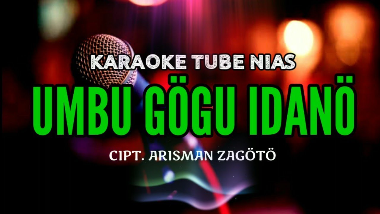 UMBU GOGU IDANO||Karaoke nias||Fantos Waruwu Planet nias