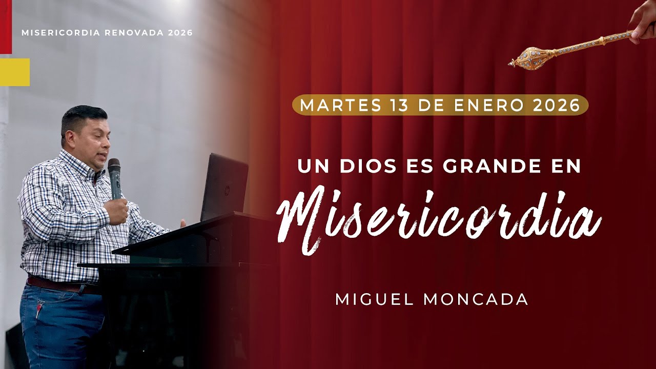 Servicio de Oración | Marets 13 de Enero | Miguel Moncada