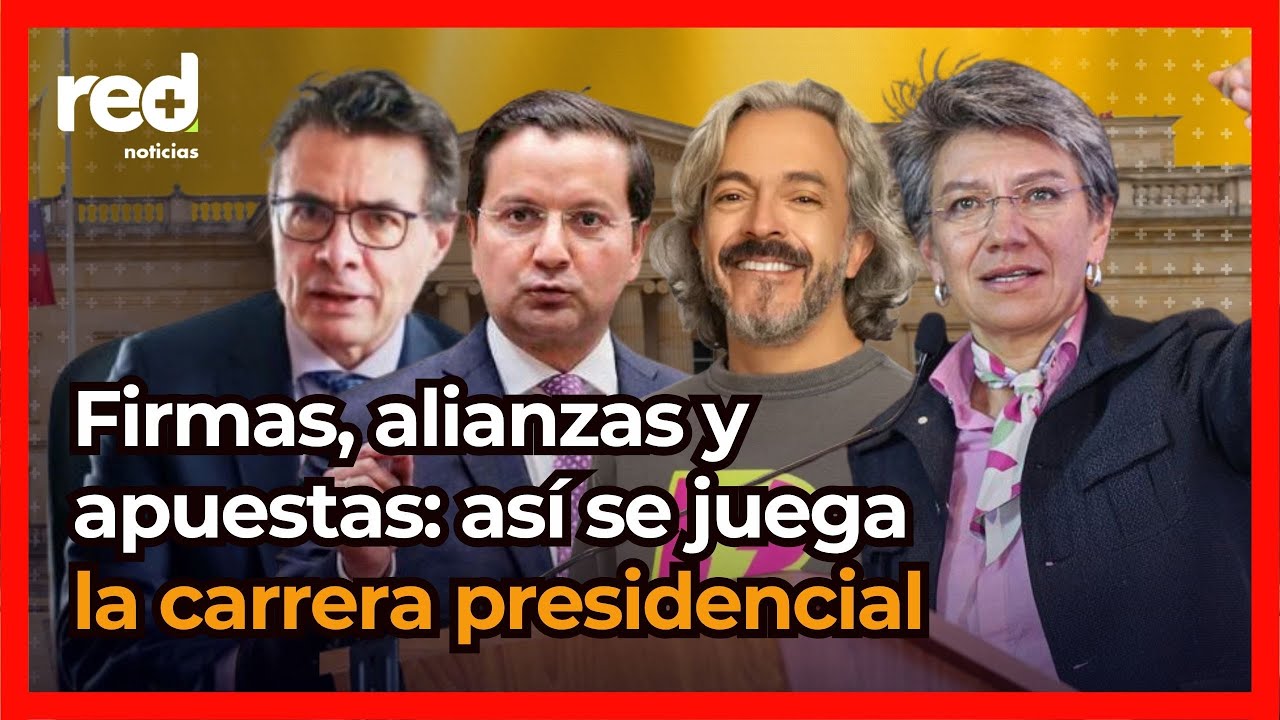 Precandidatos presidenciales 2026: arranca la recolección de firmas en Colombia