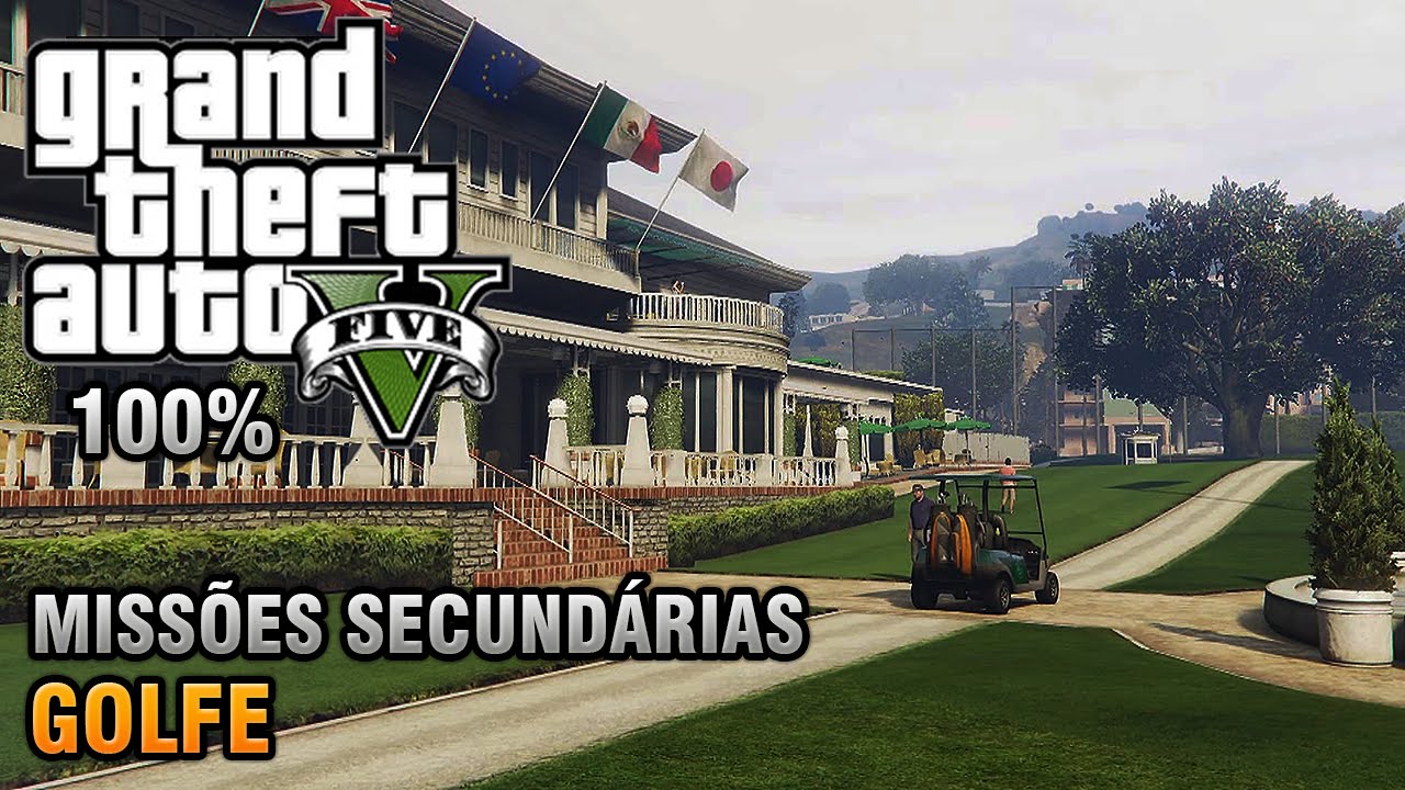 GTA V - Golfe - Missões Secundárias (Detonado 100% Ouro)