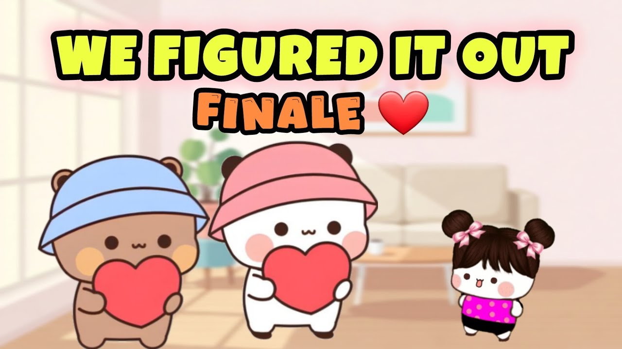 We Figured It Out Together ❤️ | The Tantrum Series Finale