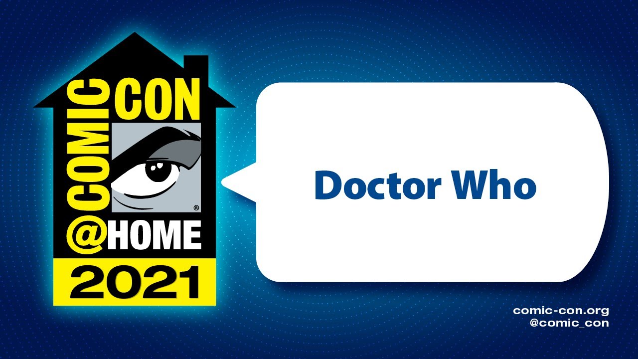 Doctor Who | Comic-Con@Home 2021