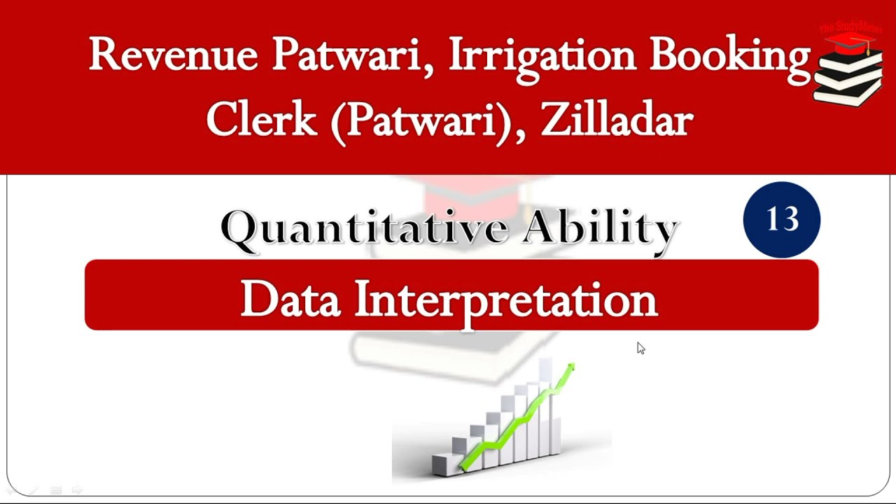 Revenue Patwari, Zilladar|Quantitative Ability| Part-13| Data Interpretation| The StudyMeter