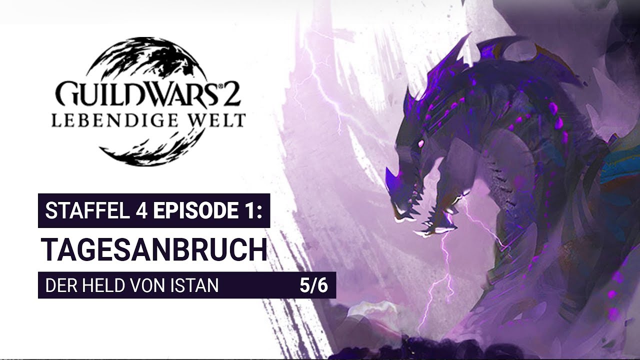 Guild Wars 2 ♦ Episode 1 [Tagesanbruch] Der Held von Istan (5/6) | Lebendige Welt (Staffel 4)