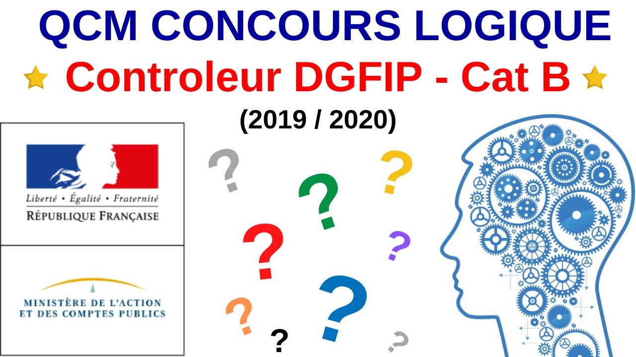Annales  QCM Logique Concours controleur DGFIP 2019/2020 (avec Explications)