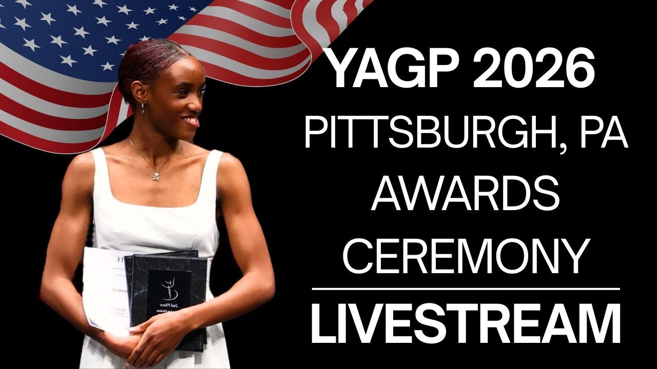 Awards Ceremony ~ YAGP 2026 Pittsburgh, Pennsylvania
