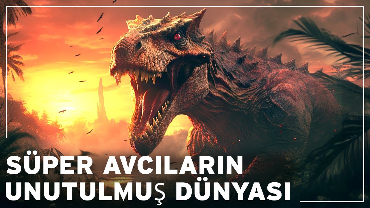 Tarih Öncesi Süper Yırtıcılar: Bu unutulmuş yaratıklar Dünya'nın tarihini nasıl alt üst etti?