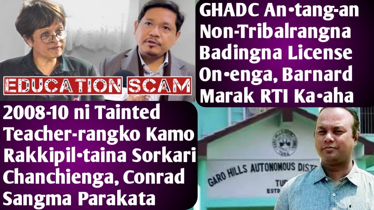 19 Jan 2026|Tainted Teacher-rangko Kamo Rakkipil•taigen Conrad Sangma|GHADC-an Non-Tribalrangna On•a
