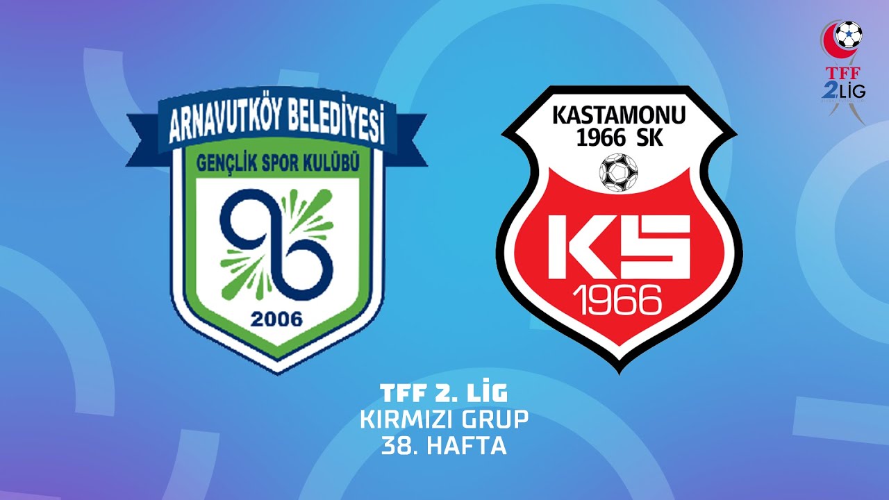 TFF 2. Lig Kırmızı Grup | Kuzey Marmara A.Ş. Arnavutköy Bld. Gençlik ve Spor - GMG Kastamonuspor