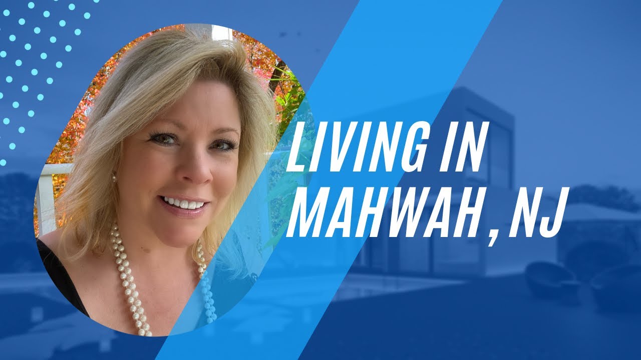 Pros and Cons of Living in Mahwah NJ | Living in Bergen County NJ | Bergen County NJ Real Estate