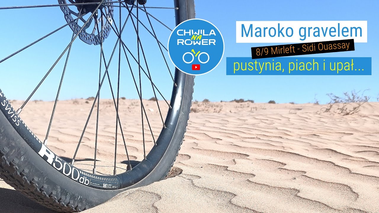 Maroko gravel 8/9 - pustynia, piach i upał - Mirleft - Sidi Ouassay - Kross Esker 6.0 #87