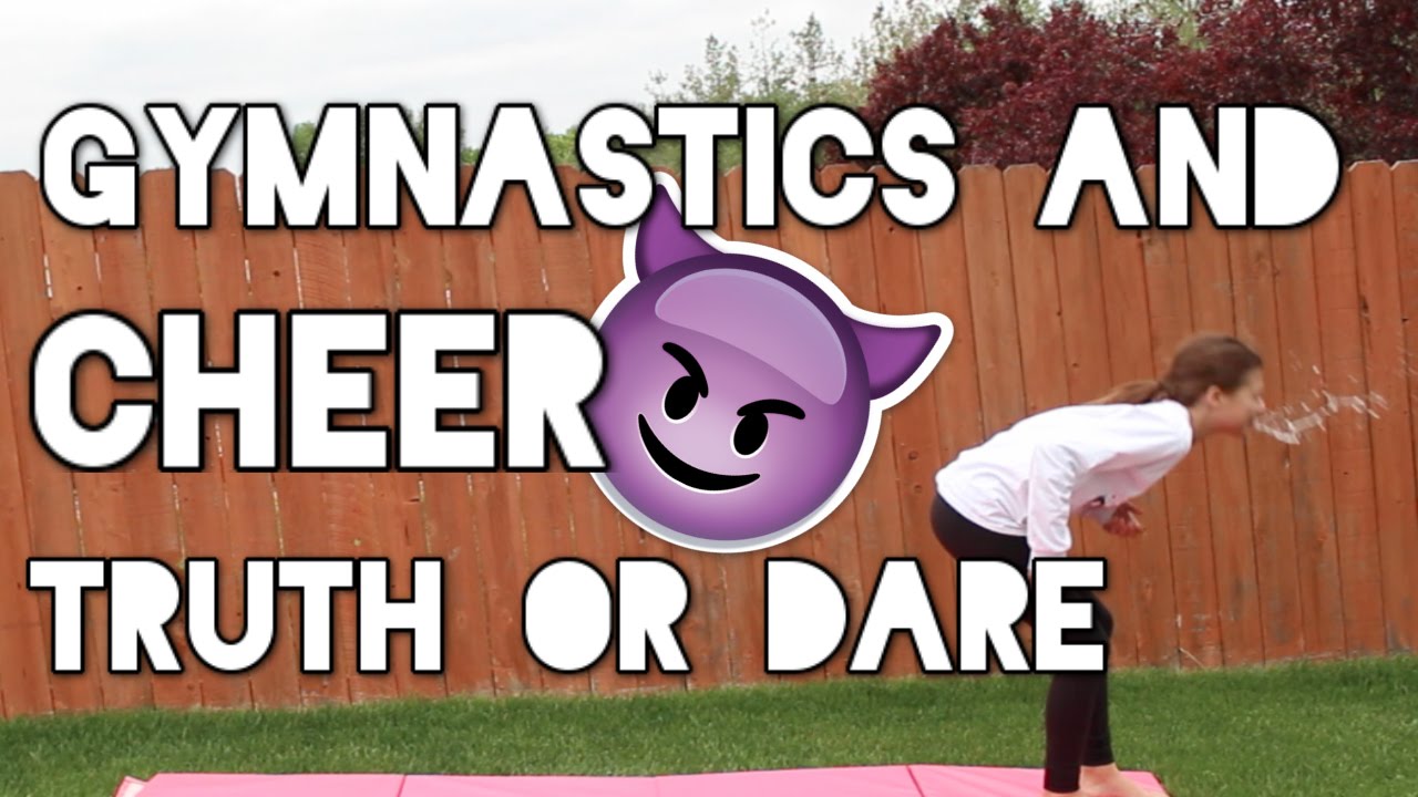 Gymnastics and Cheer Truth or Dare