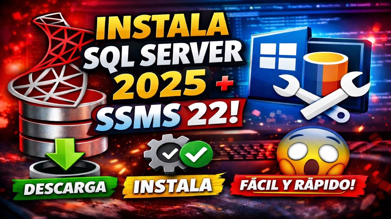 ✅ Cómo Instalar SQL Server 2026 y SQL Server Management Studio 22