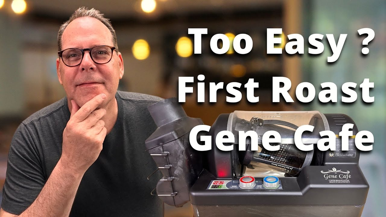 First roast with the Gene Cafe - Too Easy?