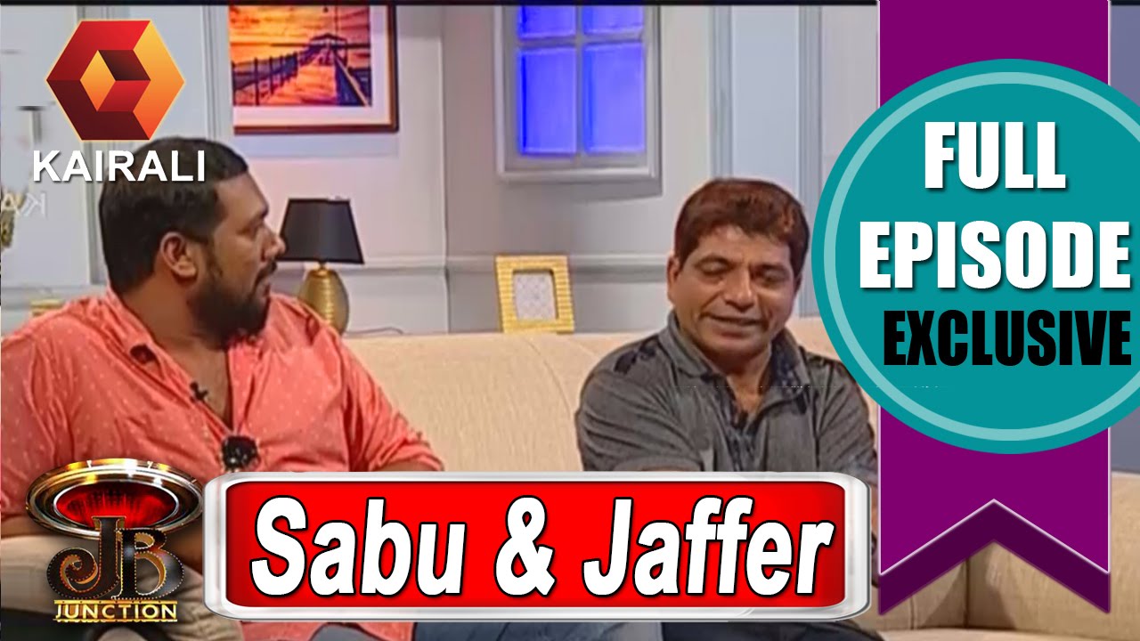 JB Junction: Sabumon Abdusamad And Jaffer Idukki - Part 3  |  26th June 2016 |  Full Episode