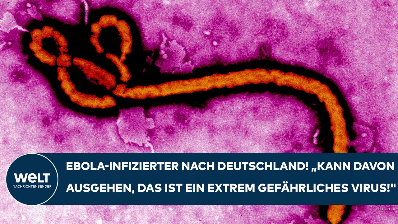 EBOLA: Infizierter nach Deutschland! 