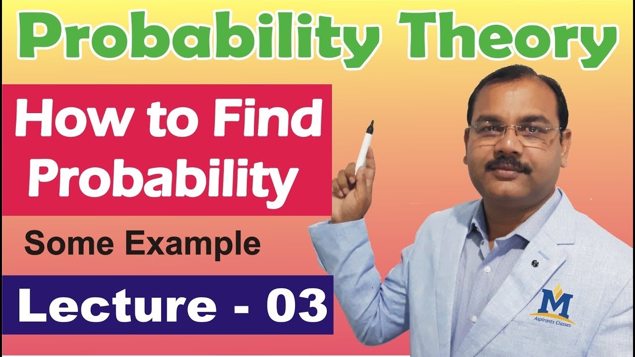 How to find probability # Lecture 03 [In Hindi]
