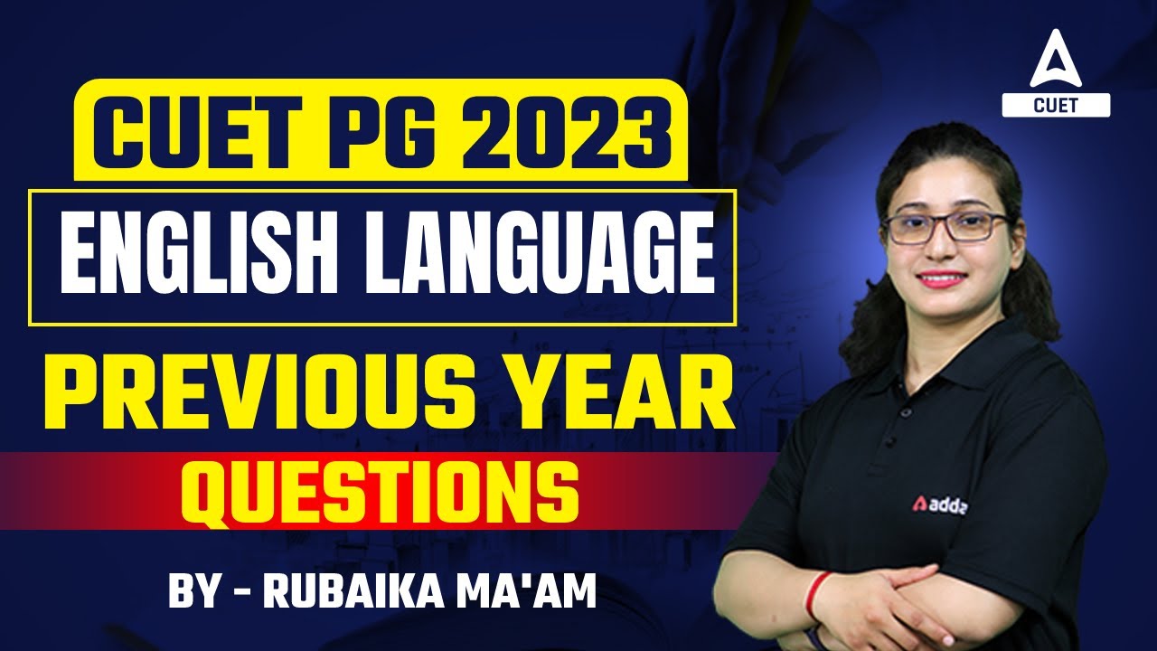 CUET PG 2023  | English Language | Previous year Questions  | By Rubaika Ma'am