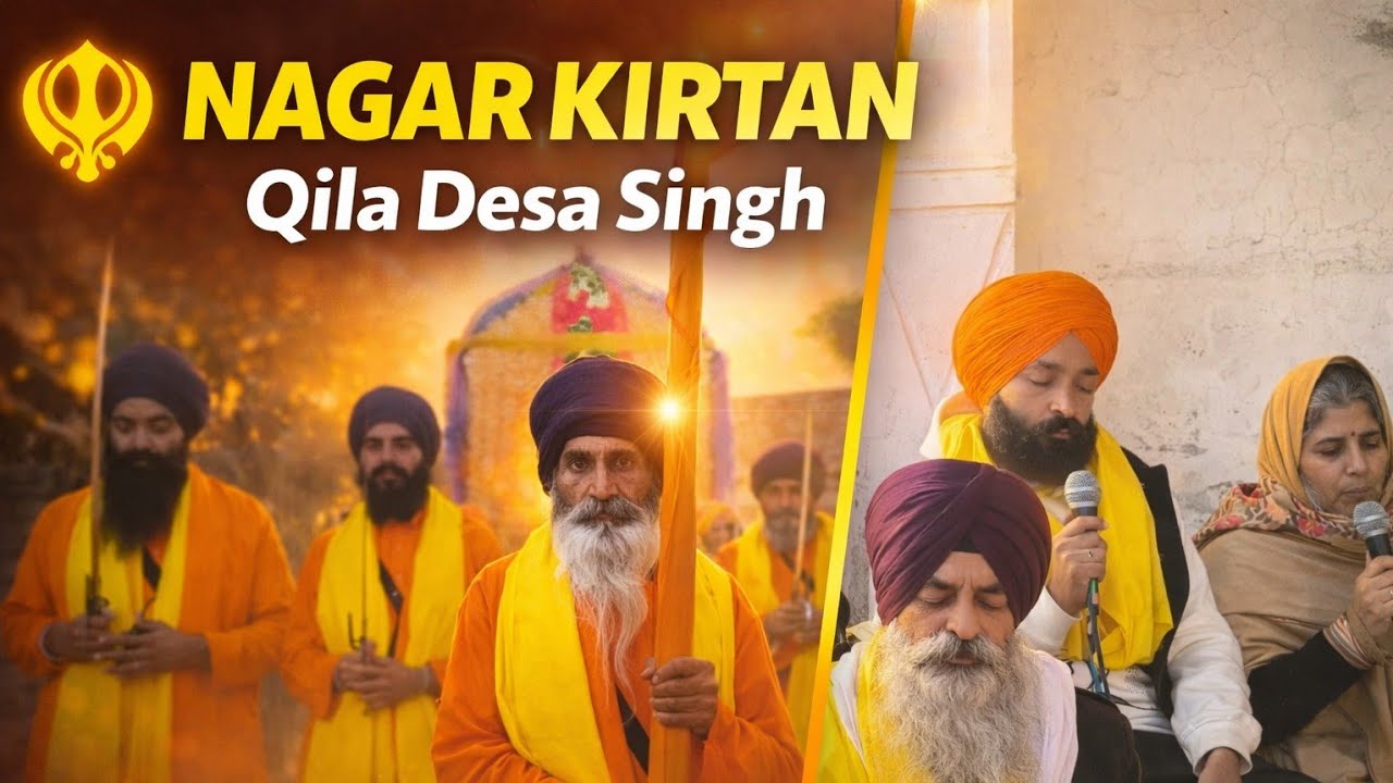 Nagar kirtan Qila desa singh Gsp,Sri Guru Gobind Singh Ji 10/1/26