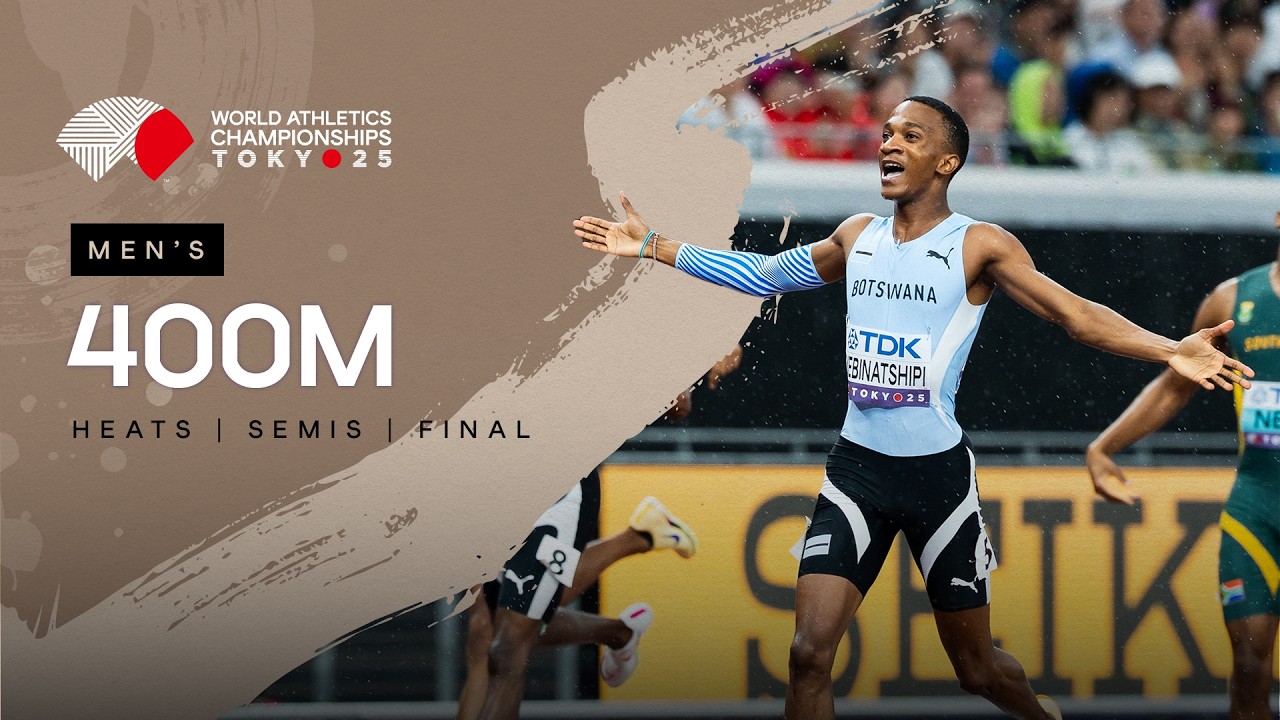 Full Men's 400m Heats, Semi-finals & Final | World Athletics Championships Tokyo 25