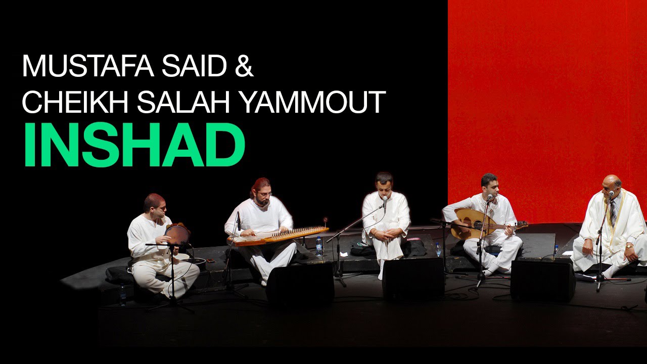 INCHAD - PART 7 - MUSTAFA SAID & CHEIKH SALAH YAMMOUT (LIVE) - OUD SOLO