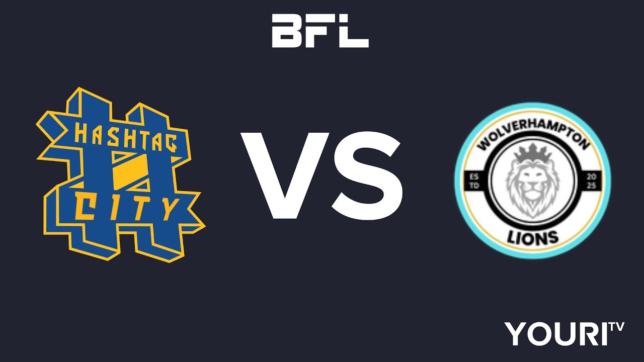 Hashtag City vs Wolverhampton Lions | NL - Gameweek 2
