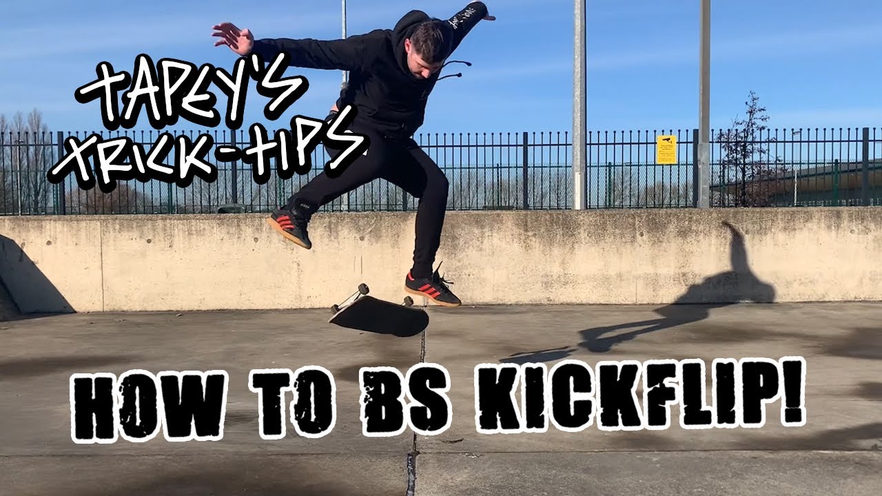 HOW TO BS KICKFLIP VIDEO! TAPEYS TRICK TIPS | EPSISODE 7