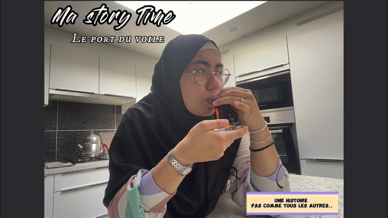#1 Story Time : Mon port du voile (une histoire pas comme tous les autres..)