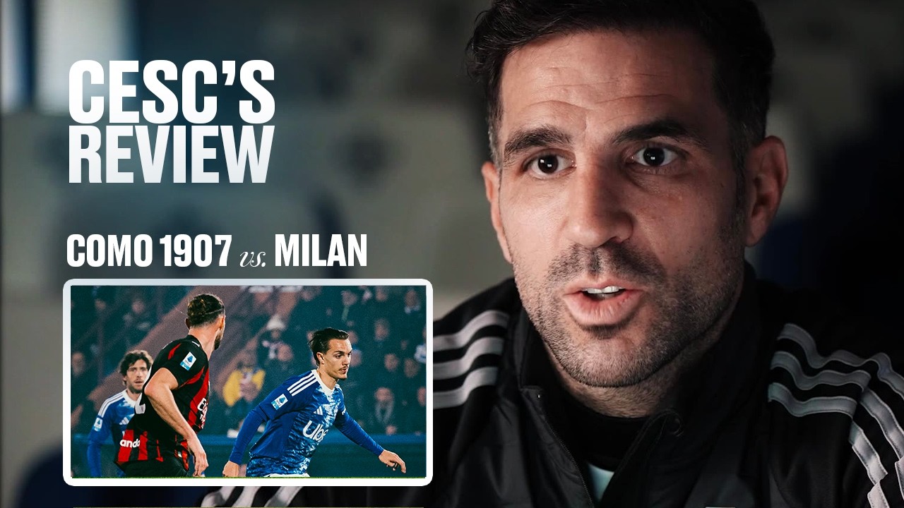 &ldquo;Big Disappointment, But a Good Performance&rdquo; Como - AC Milan | Cesc F&agrave;bregas Review: Como Milan