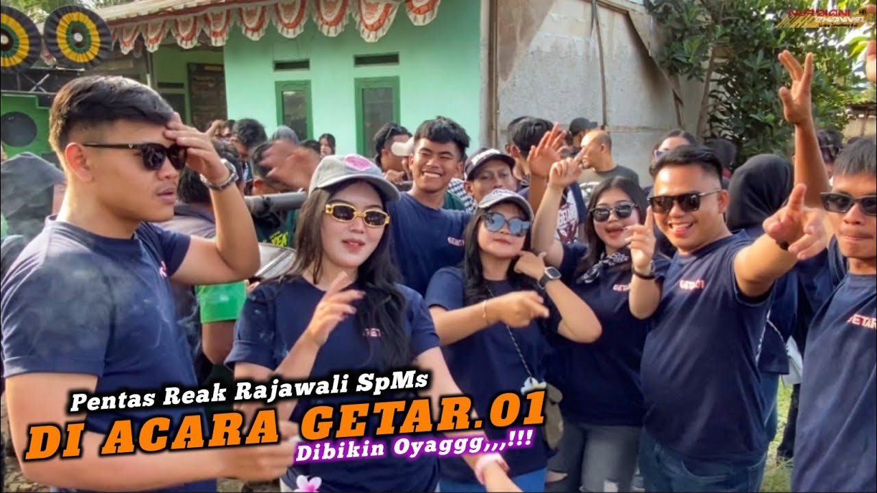 PENETAS TERBARU REAK RAJAWALI SPMS DI ACARA GETAR❗SAMAKAN GOYANGANNYA BIKIN OYAG SATU KAMPUNG 
