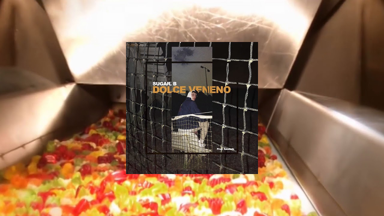 Sugar B - Dolce Veneno