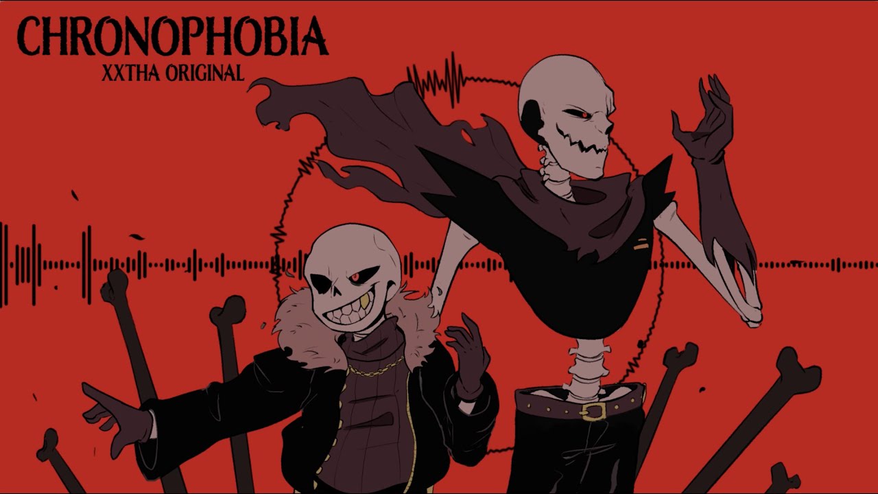 Chronophobia [Underfell Theme] [xXtha Original]