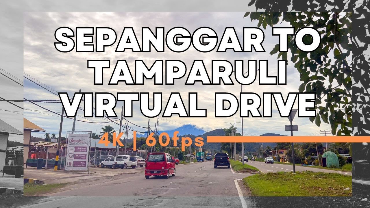 🚗 Kota Kinabalu Virtual Drive: Sepanggar to Tamparuli | 4K 60fps (2025)