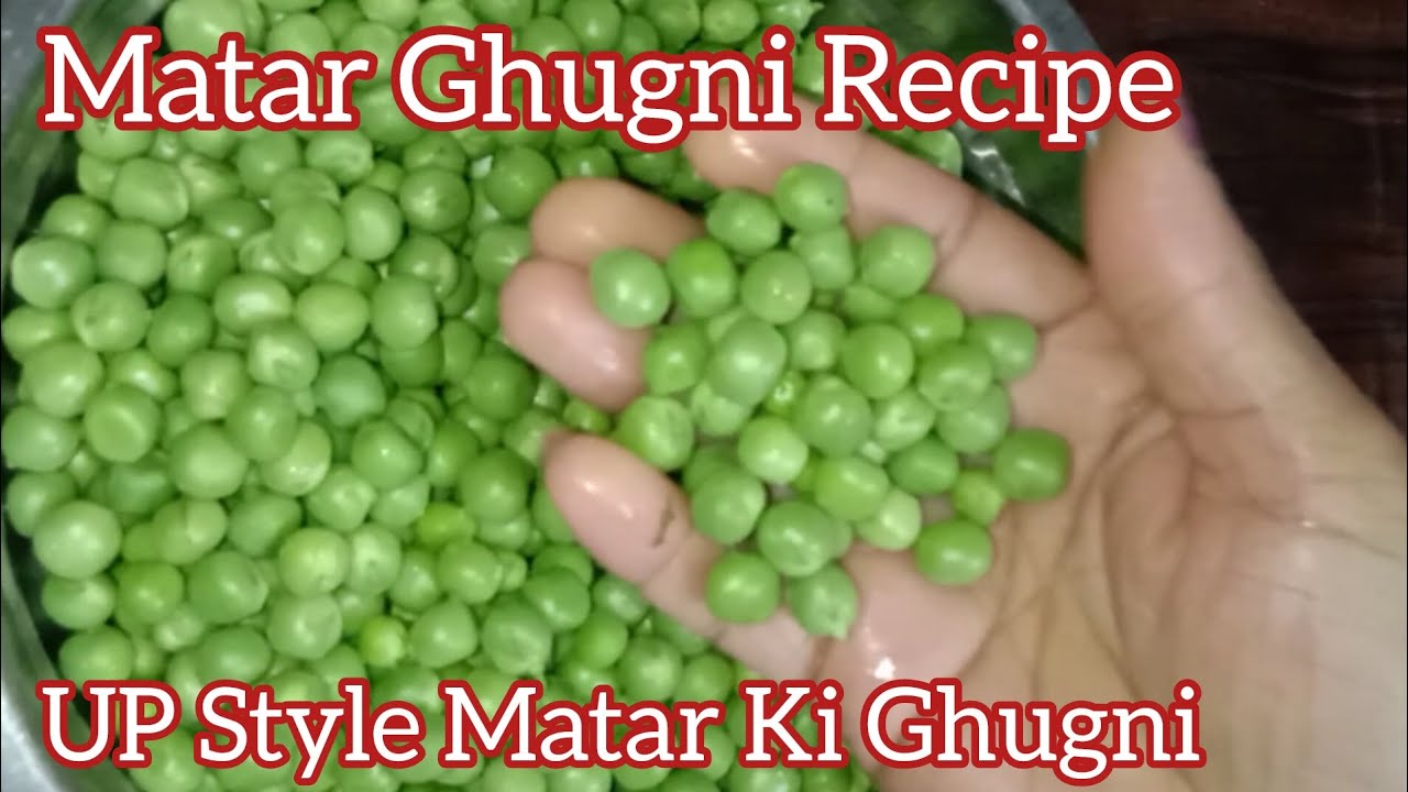 Matar Ghugni Recipe😋| UP Style Matar Ki Ghugni😀कभी नहीं खायी होगी | Matar Recipe | Green Pea Recipes