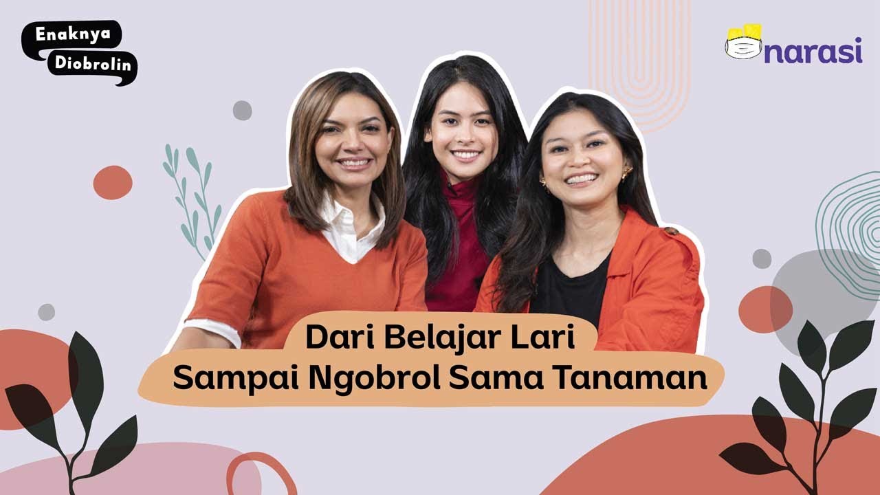 Kenali Kondisi Tubuh bareng Najwa Shihab dan Maudy Ayunda | Enaknya Diobrolin