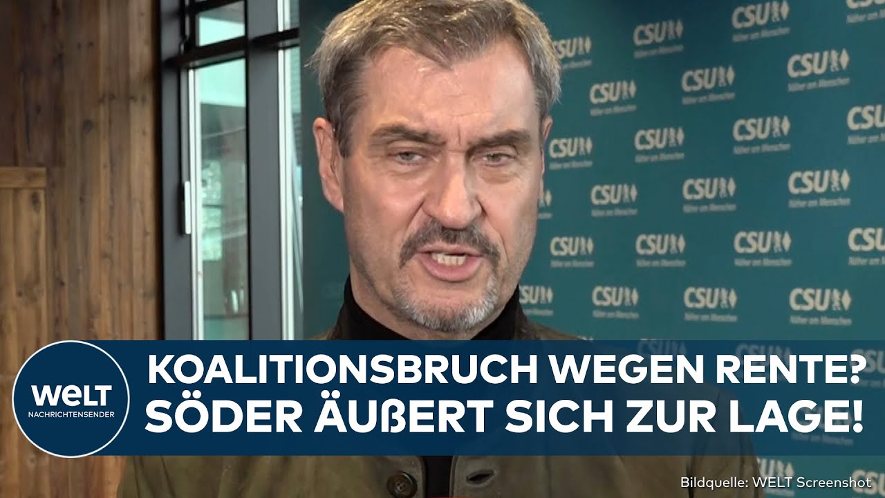 DEUTSCHLAND: Minderheitsregierung der Union? S&ouml;der macht klare Ansage zum Rentenstreit mit der SPD