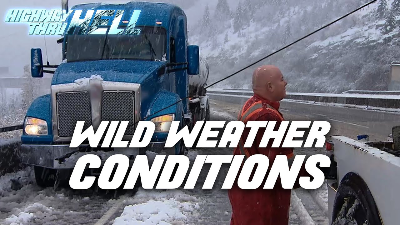 Wild Weather Conditions | Full Episodes | Highway Thru Hell