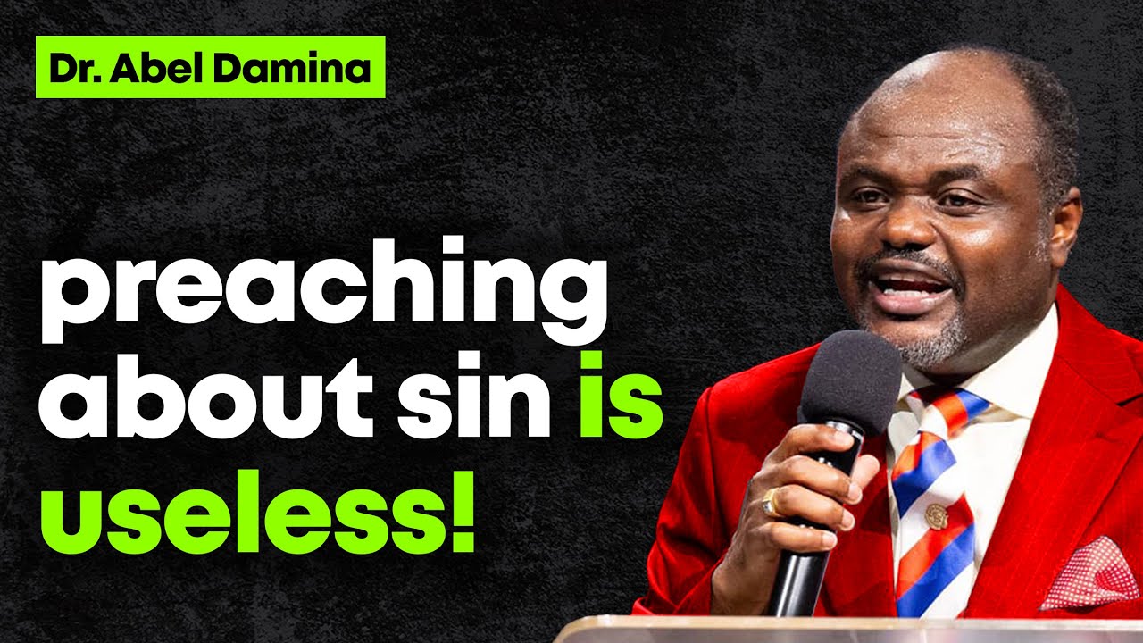 Preaching about sin is useless. I'd rather preach This! - Abel Damina Sermons