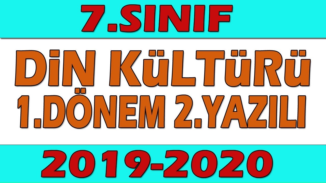 7.Sınıf Din Kültürü 1.Dönem 2.Yazılı 2019-2020
