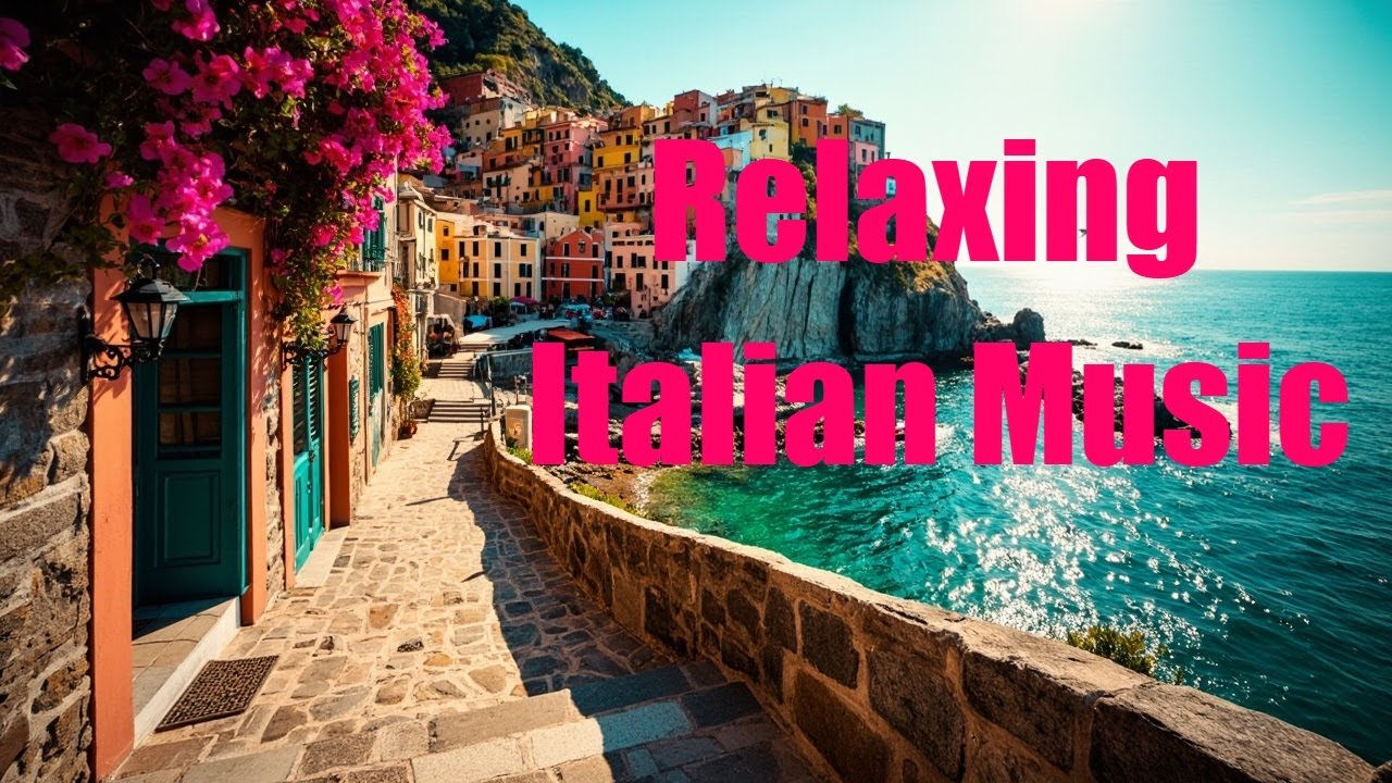 Relaxing Italian Music 🎶☀️ #Italy #ItalianMusic #relaxingmusic #italyvibes #Mediterranean