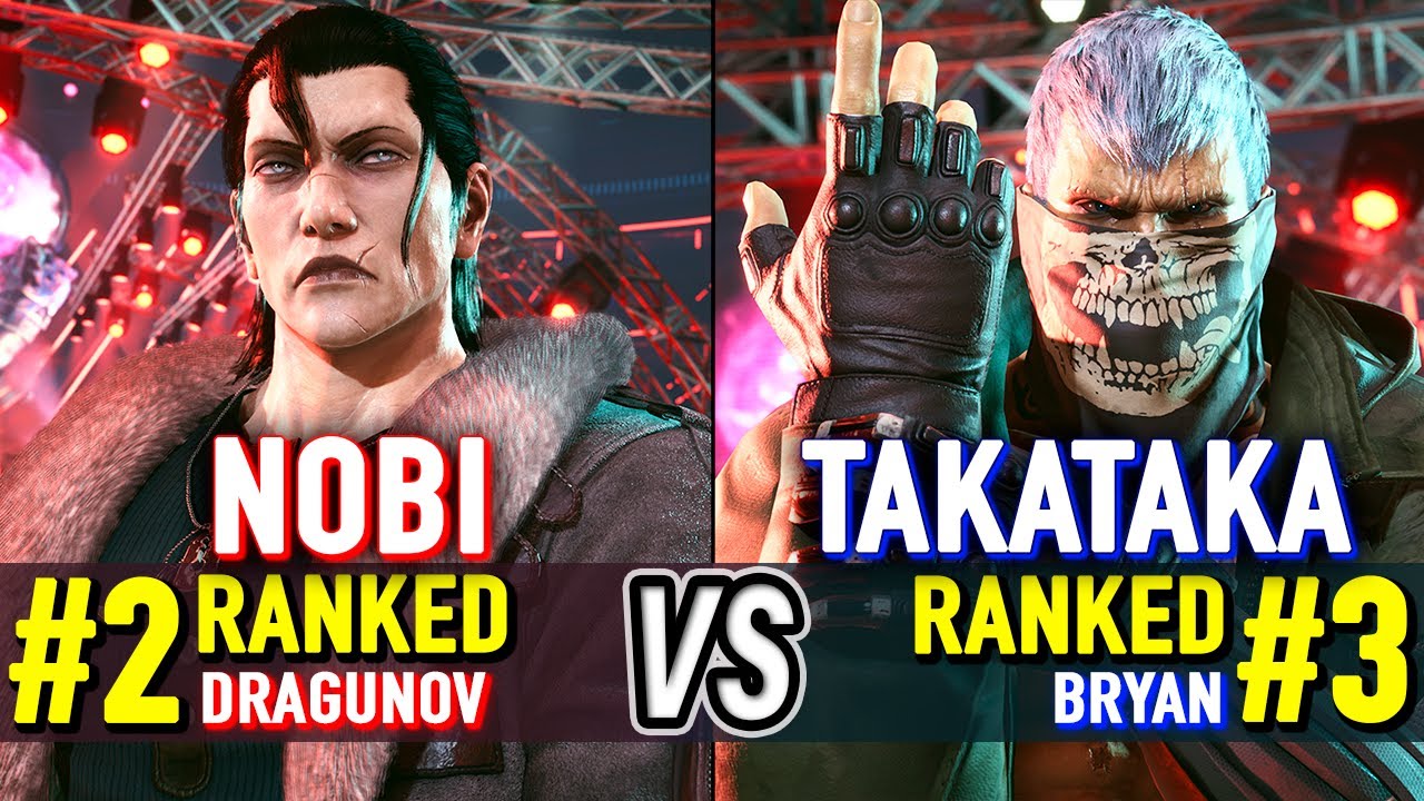 T8 🔥 NOBI (#2 Ranked Dragunov) vs TAKATAKA (#3 Ranked Bryan) 🔥 Tekken 8 High Level Gameplay