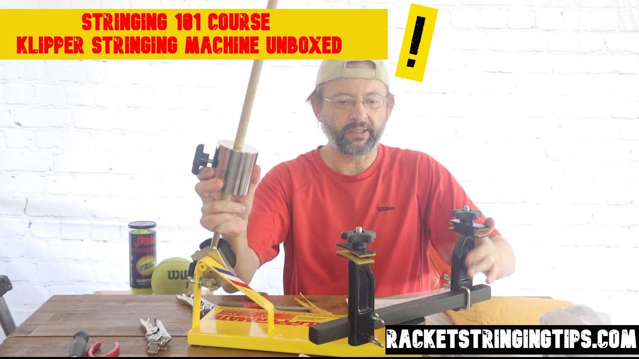 Racket Stringing Machine Unboxed -Klipper USA for the Stringing 101 course